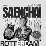 Saenchai Seminar Rotterdam Tickets